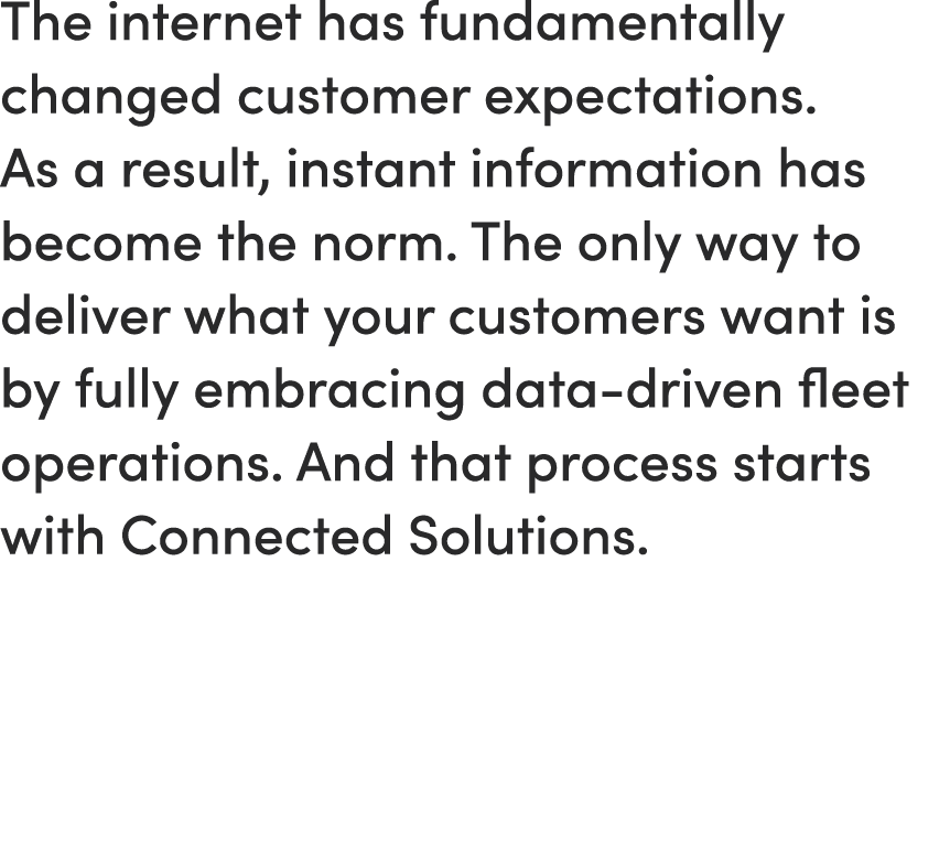 The internet has fundamentally changed customer expectations. As a result, instant information has become the norm. T...