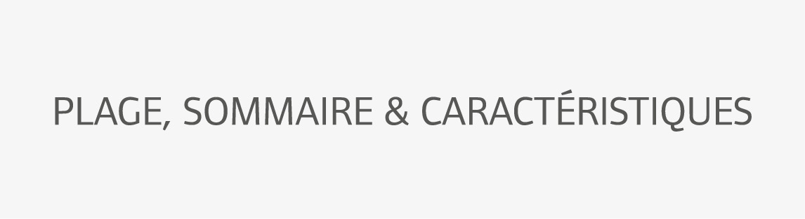 Plage, sommaire & caract ristiques