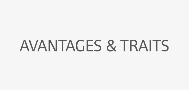 Avantages & traits