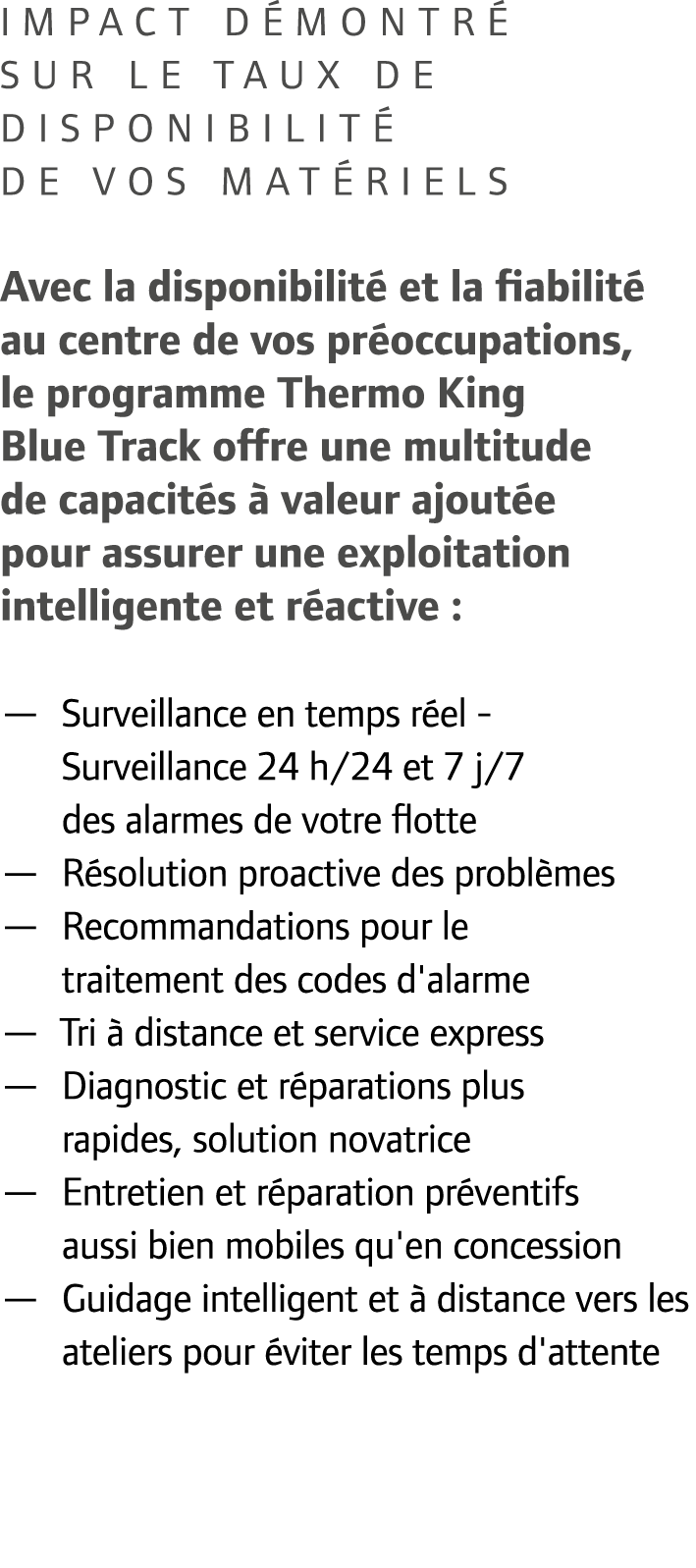 Impact d montr sur le taux de disponibilit  de vos mat riels Avec la disponibilit  et la fiabilit  au centre de vos ...