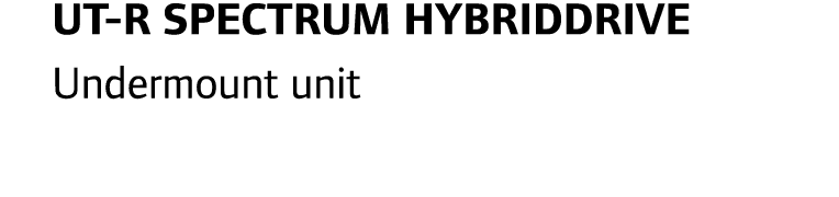 UT-R Spectrum HybridDrive Undermount unit
