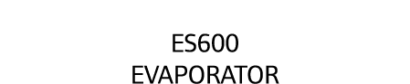 ES600 Evaporator