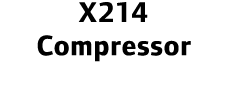 X214 Compressor