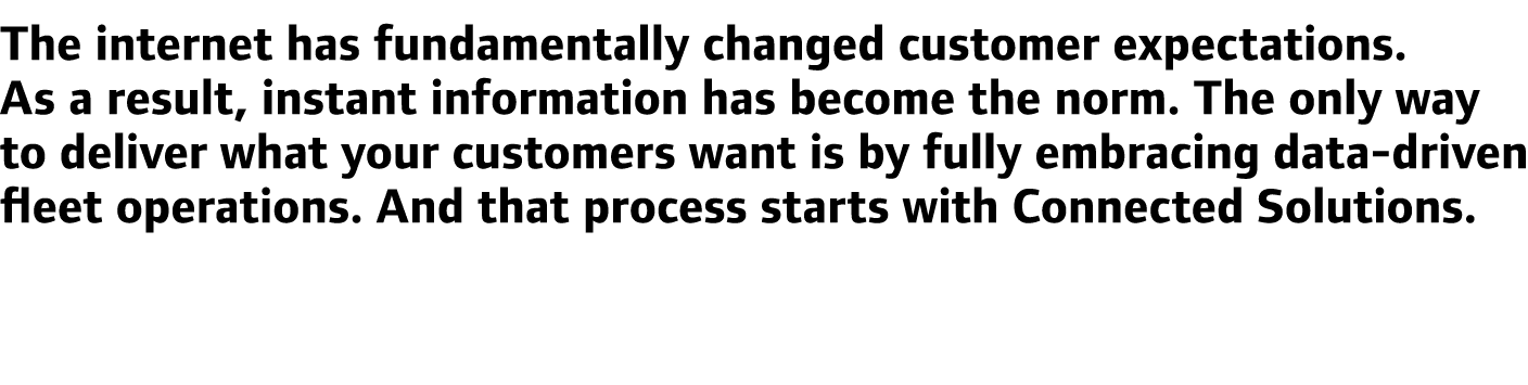 The internet has fundamentally changed customer expectations. As a result, instant information has become the norm. T...