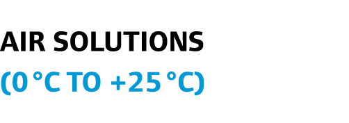 Air Solutions (0°C to +25°C)