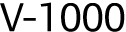 V-1000