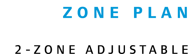 zone plan 2-zone adjustable