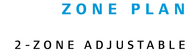 zone plan 2-zone adjustable