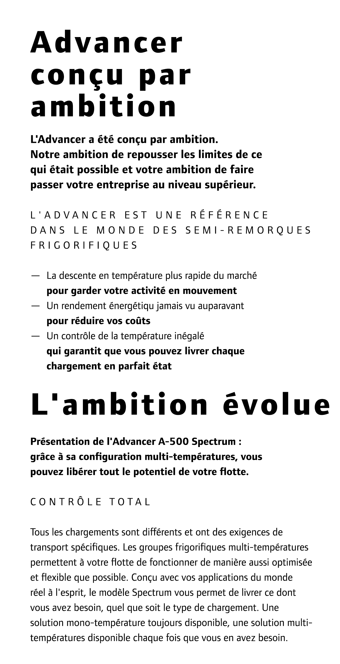 Advancer con u par ambition L'Advancer a t  con u par ambition. Notre ambition de repousser les limites de ce qui  t...