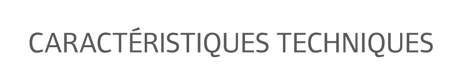 Caract ristiques techniques