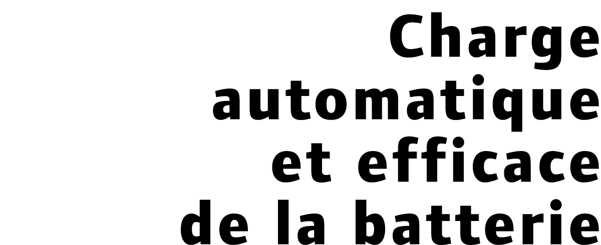 Charge automatique et efficace de la batterie