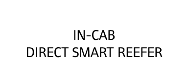 In-cab Direct Smart Reefer