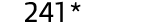 241*