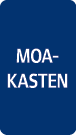 MOA-KASTEN