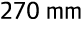 270 mm