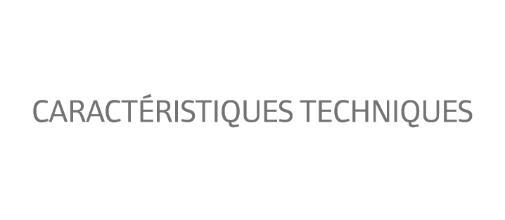 Caract ristiques techniques