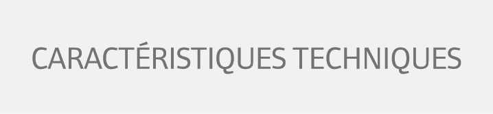 Caract ristiques techniques
