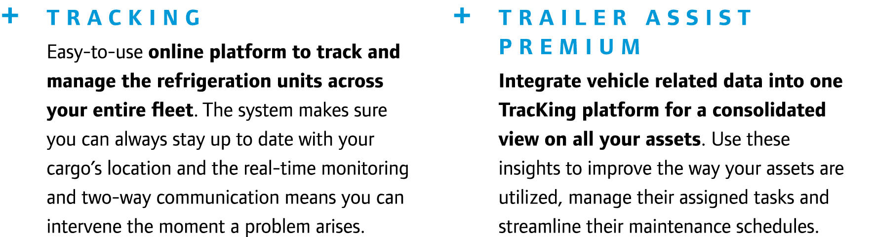 + TracKing Easy to use online platform to track and manage the refrigeration units across your entire fleet. The syst...