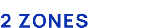 2 zones