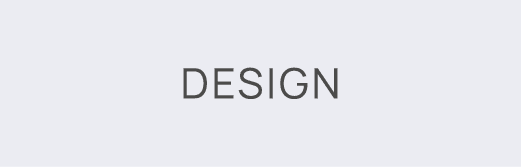 Design
