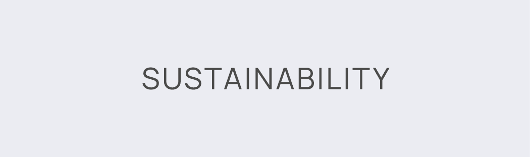 Sustainability