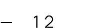 — 12