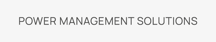 Power management solutions