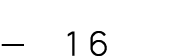 — 16