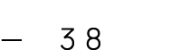— 38
