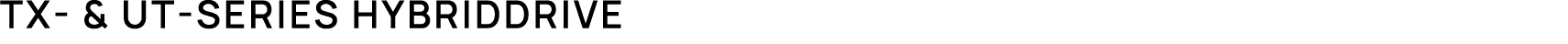 TX & UT Series HybridDrive