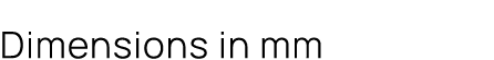 Dimensions in mm