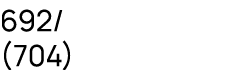 692/ (704)