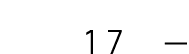 17 — 
