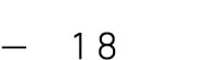 — 18