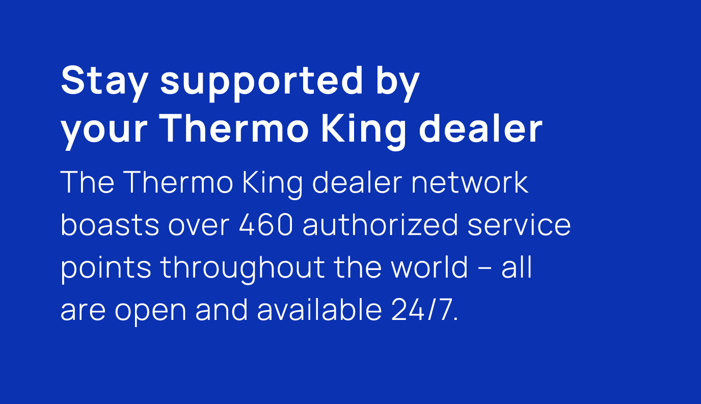 Stay supported by your Thermo King dealer The Thermo King dealer network boasts over 460 authorized service points th...