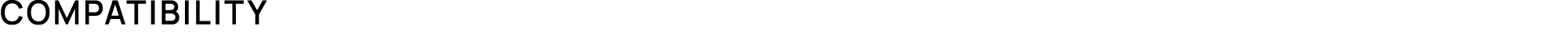 Compatibility
