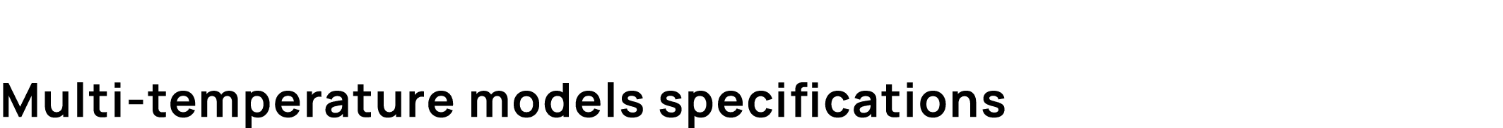 Multi temperature models specifications