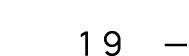 19 — 