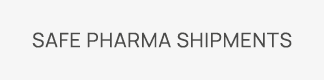 Safe pharma shipments