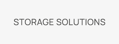 Storage solutions
