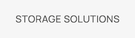 Storage solutions